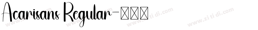 Acarisans Regular字体转换